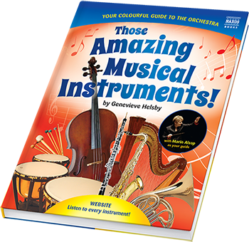 Those Amazing Musical Instruments!