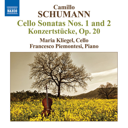 Camillo Schumann: Cello Sonatas Nos. 1 and 2