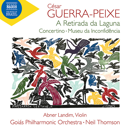 GUERRA-PEIXE, C.: A retirada da Laguna • Violin Concertino • Museu da Inconfidência