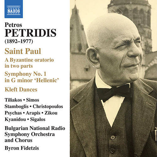 PETRIDIS, P.: Saint Paul [Oratorio]