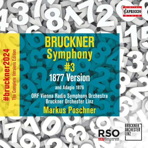 BRUCKNER, A.: Complete Symphony Versions Edition, Vol. 16 – Symphony No. 3 (1877 version, ed. L. Nowak)