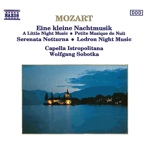 MOZART: Eine Kleine Nachtmusik • Serenata Notturna • Divertimento No. 10