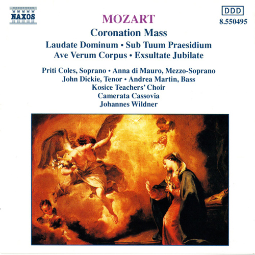 MOZART: Mass No. 16, ‘Coronation Mass’ • Exsultate, jubilate • Ave Verum Corpus