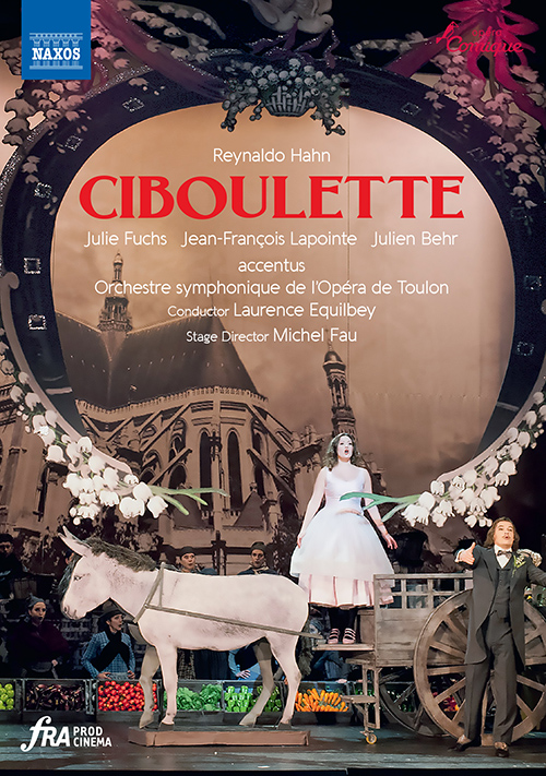 HAHN, R.: Ciboulette [Operetta]