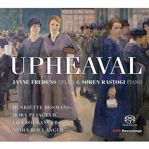 Upheaval – BOSMANS, H. • PEJAČEVIĆ, D. • BOULANGER, L. • BOULANGER, N.