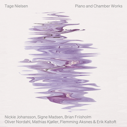 NIELSEN, T.: Piano and Chamber Works