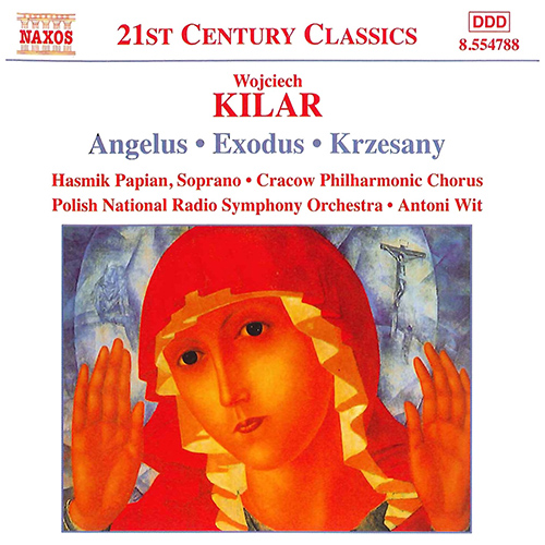 Kilar: Angelus • Exodus • Krzesany