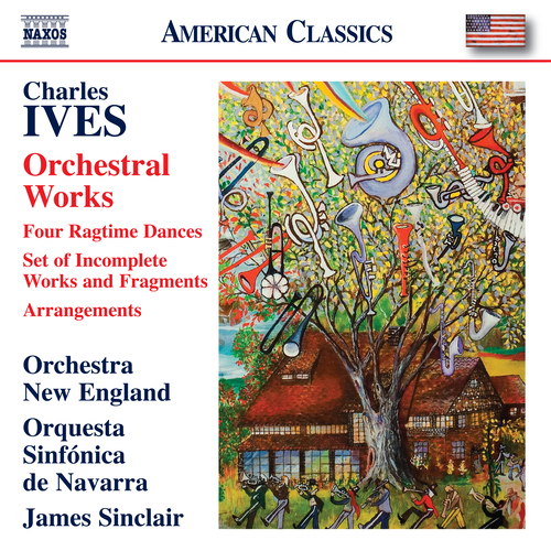 IVES, C.: Orchestral Works – Ragtime Dances • Set of Incomplete Works & Fragments