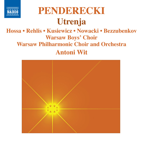 PENDERECKI, K.: Utrenja