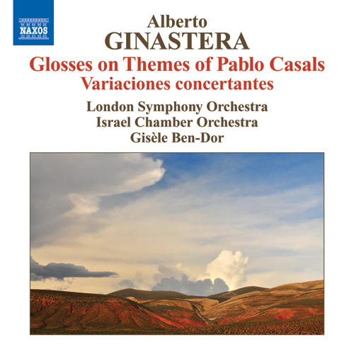 Ginastera, A.: Glosses sobre temes de Pau Casals • Variaciones concertantes