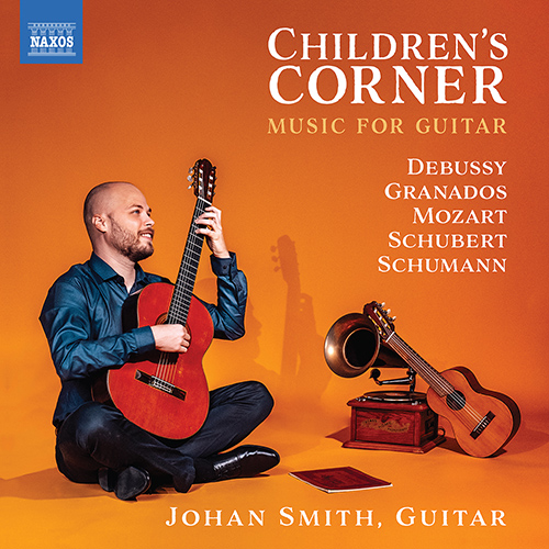 Children’s Corner – DEBUSSY, C. • GRANADOS, E. • MOZART, W.A. • SCHUBERT, F. • SCHUMANN, R.