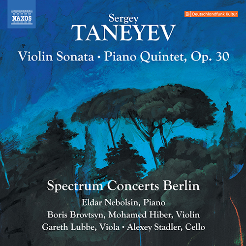 TANEYEV, S.I.: Violin Sonata • Piano Quintet