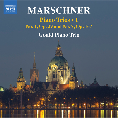 MARSCHNER, H.A.: Piano Trios, Vol. 1