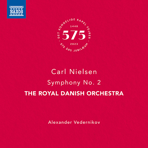 NIELSEN, C.: Symphony No. 2 (Royal Danish Orchestra, Vedernikov)