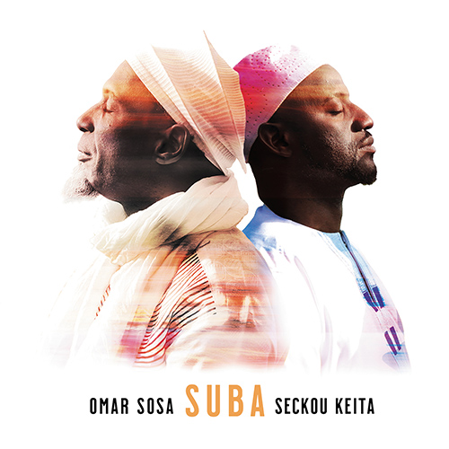 KEITA, Seckou • SOSA, Omar: Suba