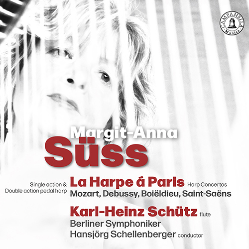 La harpe á Paris – MOZART, W.A. • DEBUSSY, C. • BOIELDIEU, F.A. • SAINT-SAËNS, C.