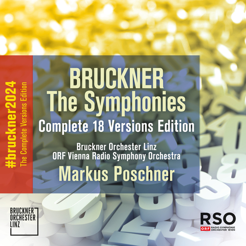 BRUCKNER, A.: The Symphonies (Complete Symphony Versions Edition)