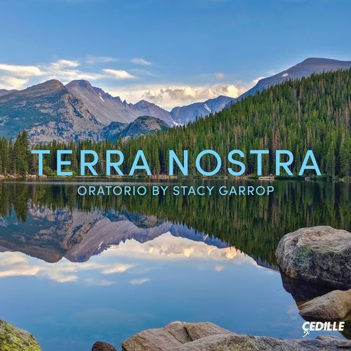 GARROP, S.: Terra Nostra [Oratorio]