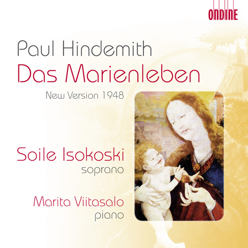 Hindemith, P.: Marienleben (Das) (Revised Version, 1948)