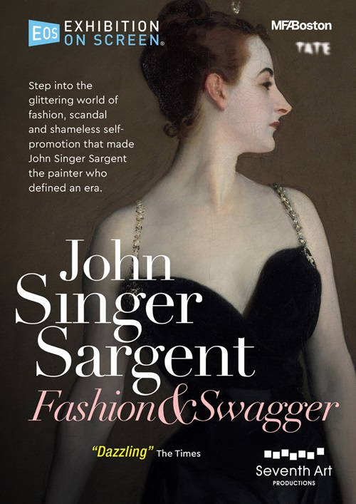 EXHIBITION ON SCREEN – JOHN SINGER SARGENT: Fashion and Swagger (Art Documentary, 2024)