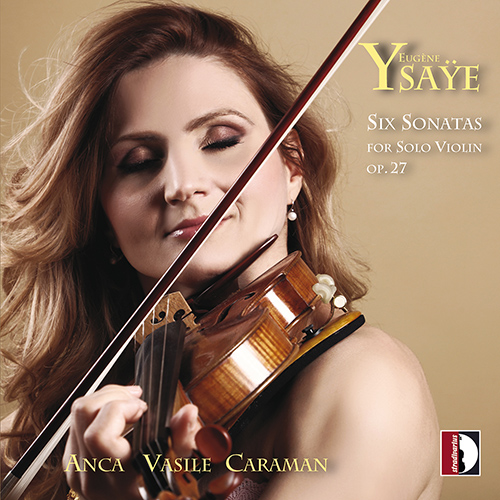 YSAŸE, E.: Sonatas for Solo Violin, Op. 27