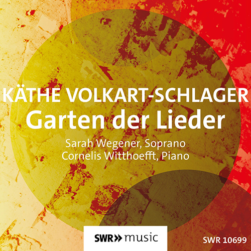 VOLKART-SCHLAGER: K.: Garten der Lieder (S. Wegener, C. Witthoefft)