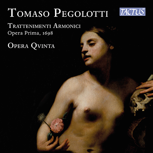 PEGOLOTTI, T.: Trattenimenti armonici da camera (Opera Qvinta)