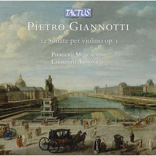 GIANOTTI, P.: Violin Sonatas, Op. 1, Nos. 1–12