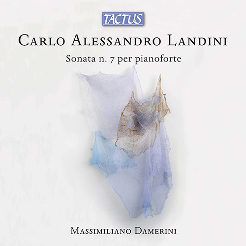 LANDINI, C.A.: Piano Sonata No. 7